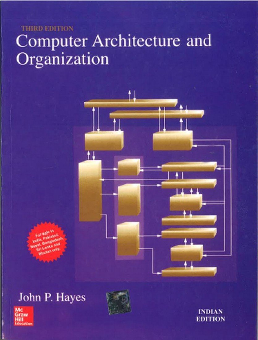 【中古】 Computer Architecture and Organization/John P. Hayes Computer Architecture And Organization Textbook